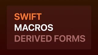 Intro to Swift Macros — Automatic UI